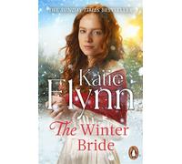The Winter Bride The gripping new historical romance for Christmas from the Sunday Times bestselling author - Katie Flynn - Penguin - ebook (ePub) - Livre