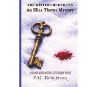 The Winter Chronicles: An Elias Thorne Investigation: A 1920s Historical Private Investigator Murder Mystery