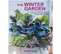 The Winter Garden by Emma Hardy Unknown (Auteur)