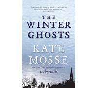 The Winter Ghosts by Kate Mosse (2012-02-07)
