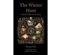 The Winter Hunt: A British Folk Horror Story