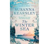 The Winter Sea: A novel of love, loyalty and ultimate betrayal...