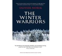 The Winter Warriors: The epic, unforgettable, No. 1 BESTSELLING historical