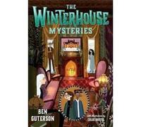The Winterhouse Mysteries by Ben Guterson Ben Guterson (Auteur)
