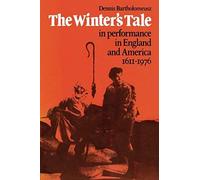 the Winter's Tale' In Performance In England And America 1611 1976