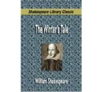 The Winter's Tale (Shakespeare Library Classic) Shakespeare, William (Auteur)