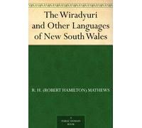 The Wiradyuri and Other Languages of New South Wales