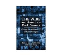 The Wire And America¿S Dark Corners