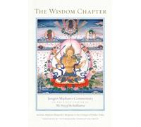 The Wisdom Chapter by Jamgon Mipham Jamgon Mipham (Auteur)