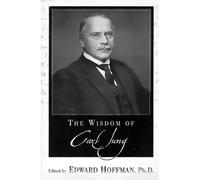 The Wisdom of Carl Jung