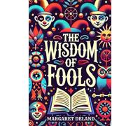 The Wisdom of Fools