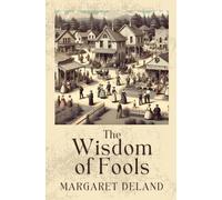 The Wisdom of Fools