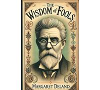 The Wisdom of Fools