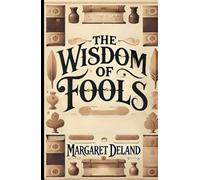 The Wisdom of Fools