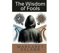 The Wisdom of Fools
