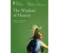 The Wisdom of History (Philosophy & Intellectual)