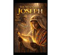 The Wisdom of Joseph, Son of Israel