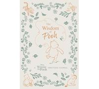 The Wisdom of Pooh: A Disney: Winnie the Pooh Gratitude Journal