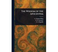 The Wisdom of the Apocrypha
