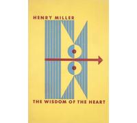 The Wisdom of the Heart