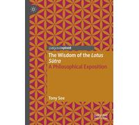 The Wisdom Of The Lotus Sutra