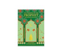The Wisdom of the Prophet: The Sayings of Muhammad | 200+ Hadiths Offering Wisdom, Guidance, and Inspiration for Every Seeker | Premium Hardback Edition with Gold-gilded edges, Perfect for Gifting