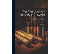 The Wisdom Of The Son Of David