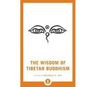 The Wisdom of Tibetan Buddhism (Shambhala Pocket Library) - [Version Originale] Inconnu (Auteur)