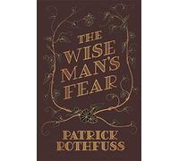 The Wise Man's Fear – The Kingkiller Chronicle – Tome 2 – Gollancz