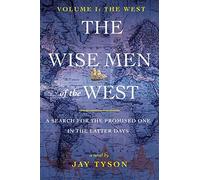 The Wise Men Of The West
