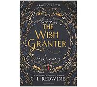 The Wish Granter – Fantasy jeunesse : princesse sauve l'âme de son frère d'une fée maléfique