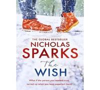 The Wish Nicholas Sparks (Auteur)