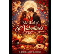 The wish of st' valentine's