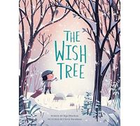 The Wish Tree by Kyo Maclear [Hardback] NEUF