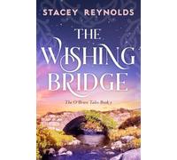 The Wishing Bridge