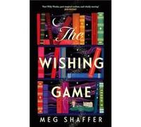 The Wishing Game by Meg Shaffer Meg Shaffer (Auteur)