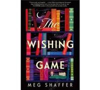 The Wishing Game by Meg Shaffer Meg Shaffer (Auteur)