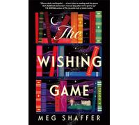 The Wishing Game: "Part Willy Wonka, part magical realism, and wholly moving" Jodi Picoult