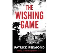 The Wishing Game Redmond, Patrick (Auteur)