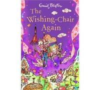 The WishingChair Again by Enid Blyton Enid Blyton (Auteur)