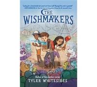 The Wishmakers by Tyler Whitesides Inconnu (Auteur)