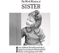 The Wit and Wisdom of Sister - [Version Originale] Inconnu (Auteur)