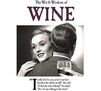 The Wit and Wisdom of Wine: from the BESTSELLING Greetings Cards Emotional Rescue - [Version Originale] Inconnu (Auteur)