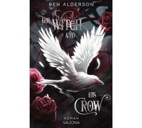 The Witch and His Crow - Ben Alderson - VAJONA - ebook (ePub) - Livre