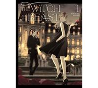 La Sorcière et la Bête – Tome 1