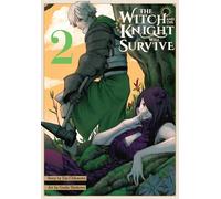 The Witch And The Knight Will Survive, Vol. 2