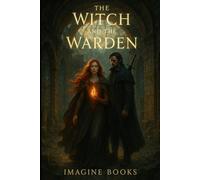 The Witch and The Warden