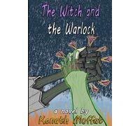 The Witch and the Warlock