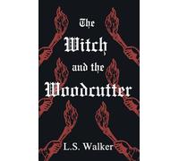 The Witch and the Woodcutter
