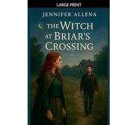 The Witch at Briar's Crossing